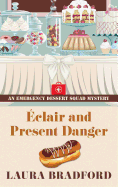 Eclair and Present Danger