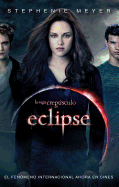 Eclipse / Spanish Edition