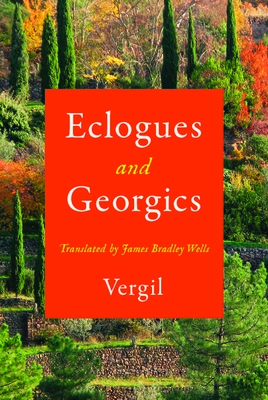 Eclogues and Georgics - Vergil