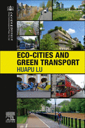 Eco-Cities and Green Transport