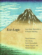 Eco-Logic: Logic-Based Approaches to Ecological Modeling - Robertson, David, and Meutzelfeldt, Robert, and Uschold, Michael