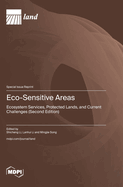 Eco-Sensitive Areas: Ecosystem Services, Protected Lands, and Current Challenges (Second Edition)