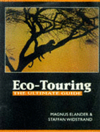 Eco-Touring: The Ultimate Guide