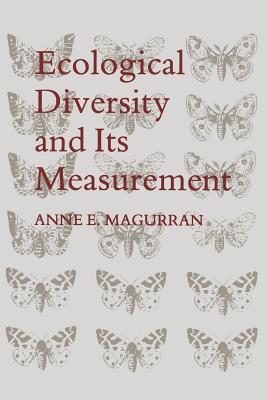 Ecological Diversity and Its Measurement - Magurran, Anne E.