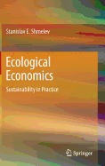 Ecological Economics: Sustainability in Practice