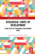 Ecological Limits of Development: Living with the Sustainable Development Goals