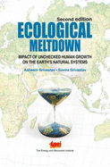 Ecological Meltdown: Impact of Unchecked Human Growth on the Earth's Natural Systems