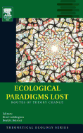 Ecological Paradigms Lost: Routes of Theory Change Volume 2