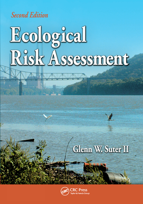 Ecological Risk Assessment - Suter II, Glenn W.