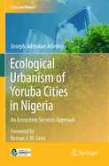 Ecological Urbanism of Yoruba Cities in Nigeria: An Ecosystem Services Approach