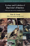 Ecology and Evolution of Darwin's Finches (Princeton Science Library Edition): Princeton Science Library Edition - Grant, Peter R, and Weiner, Jonathan, Dr. (Foreword by)