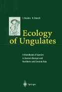 Ecology of Ungulates: A Handbook of Species in Eastern Europe and Northern and Central Asia