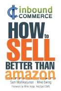Ecommerce Inbound Marketing: How to Sell Better Than Amazon