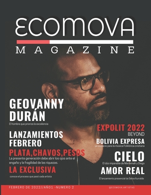 Ecomova Magazine N?2 Ao 1 - Morales, Cesia (Editor), and Jimenez, Orlando (Editor), and Dorado, Rosario (Editor)