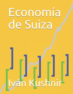 Econom?a de Suiza - Kushnir, Ivn