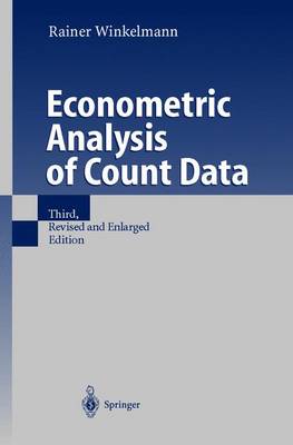 Econometric Analysis of Count Data - Winkelmann, Rainer