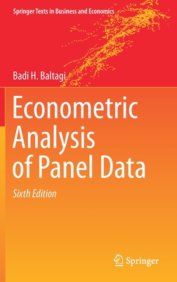 Econometric Analysis of Panel Data - Baltagi, Badi H, Professor
