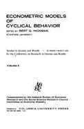 Econometric Models of Cyclical Behavior - Hickman, Bert (Editor), and Social Science Research Council