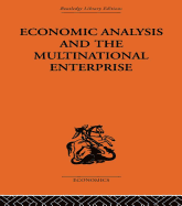 Economic Analysis and Multinational Enterprise