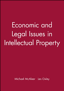 Economic and Legal Issues in Intellectual Property