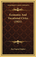 Economic and Vocational Civics (1921)