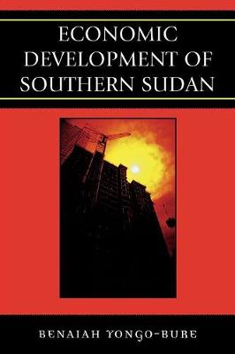 Economic Development of Southern Sudan - Yongo-Bure, Benaiah