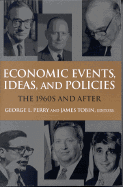 Economic Events, Ideas, and Policies: The 1960s and After