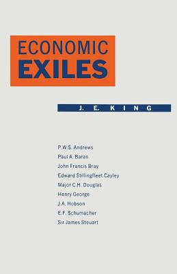 Economic Exiles - King, J E