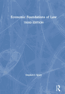 Economic Foundations of Law