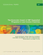 Economic Impact of IMF-Supported Programs in Low-Income Countries: IMF Occasional Paper #277
