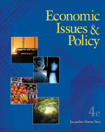 Economic Issues and Policy (with Economic Applications Online Product, Infotrac 2-Semester Printed Access Card) - Brux, Jacqueline Murray