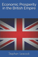 Economic Prosperity in the British Empire