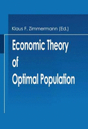 Economic theory of optimal population