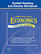 Economics 2nd Edition Guided Reading and Review Workbook Student Edition 2003c - 