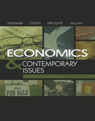 Economics and Contemporary Issues - Moomaw, Ronald L