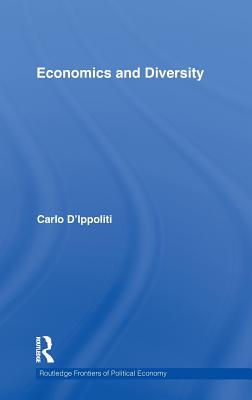 Economics and Diversity - D'Ippoliti, Carlo