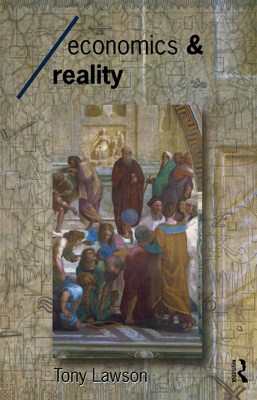 Economics and Reality - Lawson, Tony