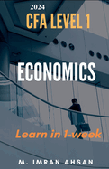 Economics for CFA 2024: level 1 in just one week