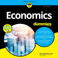 Economics for Dummies: 3rd Edition