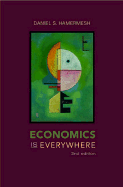 Economics Is Everywhere