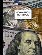 Economics Notebook: Composition Book for Economics Subject, Medium Size, Ruled Paper, Gifts for Economics Teachers and Students