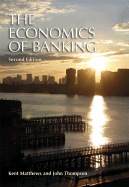 Economics of Banking 2e