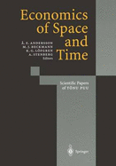 Economics of Space and Time: Scientific Papers of Tanu Puu