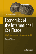 Economics of the International Coal Trade: Why Coal Continues to Power the World