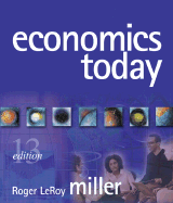 Economics Today Plus Myeconlab Student Access Kit - Miller, Roger LeRoy