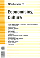 Economising Culture: On the (Digital) Culture Industry