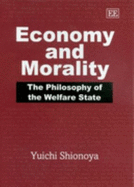 Economy and Morality: The Philosophy of the Welfare State