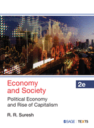 Economy and Society: Political Economy and Rise of Capitalism