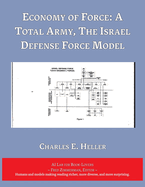 Economy of Force: A Total Army, The Israel Defense Force Model