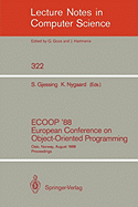 Ecoop '88 European Conference on Object-Oriented Programming: Oslo, Norway, August 15-17, 1988. Proceedings